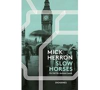 Mick Herron Stefanie Schäfer Slow Horses: Ein Fall für Jackson Lamb (Paperback)