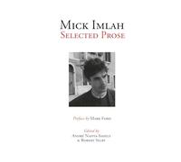 Mick Imlah: Selected Prose: 41 (Peter Lang Ltd.)
