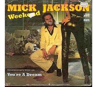 MICK JACKSON - Weekend/You´re a Dream (7" Vinyl Single)(1979)(Atlantic ATL 11224)