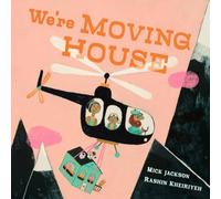 Mick Jackson We're Moving House Hardback Book Mick Jackson Multicolor