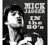 Mick Jagger - In The 80s (Interview Disc)