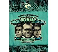 Mick, Myself and Eugene