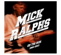 MICK RALPHS - ON THE RUN 1984-2013 4CD CLAMSHELL BOX