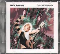 Mick Ronson - Only After Dark