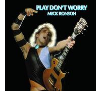 Mick Ronson - Play Don't Worry [VINYL]