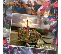 Mick Ryan & Paul Downes - Away In The West