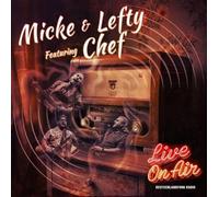 Micke & Lefty feat. Chef - Live on Air [VINYL]