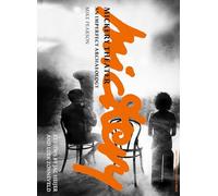 Mickery Theater: An Imperfect Archaeology