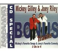 Mickey Gilley & Joey Riley Bonus Tracks