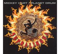 Mickey Hart/Planet Drum - Supralingua