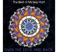 Mickey Hart - The Best of Mickey Hart: Over the Edge and Back by Mickey Hart