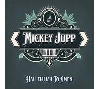 Mickey Jupp Hallelujah To Amen (The Boot Legacy: Volume 2) CD CNQ021CD NEW