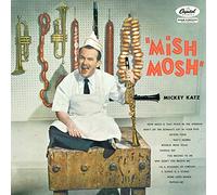 Mickey Katz - Mish Mosh