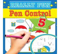 Mickey MacIntyre Really Fun Pen Control For 5 Year Olds: Fun educational motor Mickey MacIntyre Multicolor
