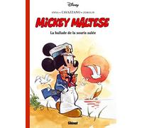 Mickey Maltese: La Ballade de la souris salée