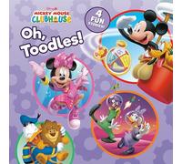 Mickey Mouse Clubhouse: Oh, Toodles!: 4-In-1 Storybook