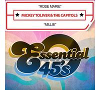 Mickey Toliver & The Capitols - Rose Marie / Millie (Digital 45)