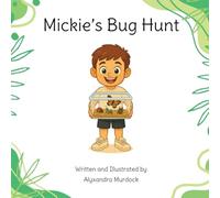 Mickie's Bug Hunt