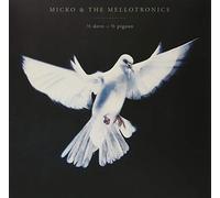 MICKO & THE MELLOTRONICS - 1/2 DOVE - 1/2 PIGEON [VINYL]