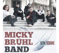 Micky Br hl - Von Vorne