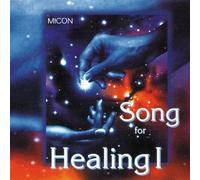Micon - Song for Healing