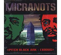 Micranots - Pitch Black Ark / Exodus