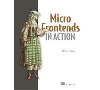 Micro Frontends in Action