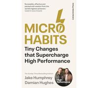 Micro-Habits: Tiny Changes That Supercharge High Performance
