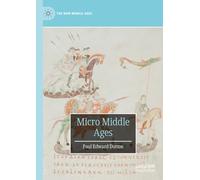 Micro Middle Ages (The New Middle Ages)
