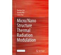 Micro/Nano Structure Thermal Radiation Modulation