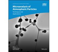 Microanalysis of Atmospheric Particles : Techniques and Applications