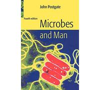 Microbes and Man 4ed