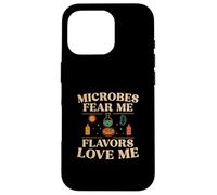 Microbes Fear Me Flavors Love Me Food Science Practitioners Case for iPhone 16 Pro