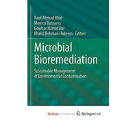 Microbial Bioremediation: Sustainable Management of Environmental Contamination