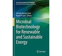 Microbial Biotechnology for Renewable and Sustainable Energy (Clean Energy Production Technologies)