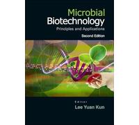 Microbial Biotechnology: Principles And Applications