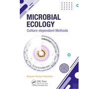 Microbial Ecology : Culture-dependent Methods