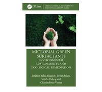 Microbial Green Surfactants : Environmental Sustainability and Ecological Remediation