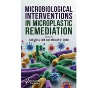 Microbial Interventions in Microplastics Remediation