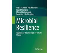 Microbial Resilience: Adapting to the Challenges of Climate Change