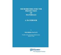 Microbicides for the Protection of Materials: A Handbook