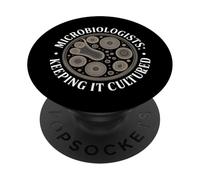 Microbiologists Keeping It Cultured Microbiologist PopSockets Adhesive PopGrip