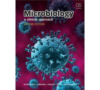 Microbiology: A Clinical Approach