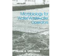 Microbiology for Water and Wastewater Operators (Revised Reprint)