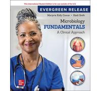 Microbiology Fundamentals: A Clinical Approach: 2024 Release ISE