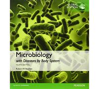 Microbiology with Diseases by Body System, Global Edition