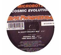 Microbots / Cosmic Evolution