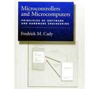 Microcomputers and Microcontrollers: Principles of Software and Hardware Engineering