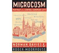 Microcosm: A Portrait of a Central European City