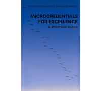 Microcredentials for Excellence: A Practical Guide
